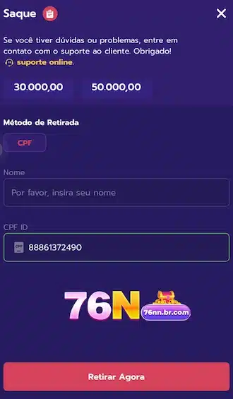 Ele precisa ser o mesmo nome do CPF que você usou no cadastro da 76N.