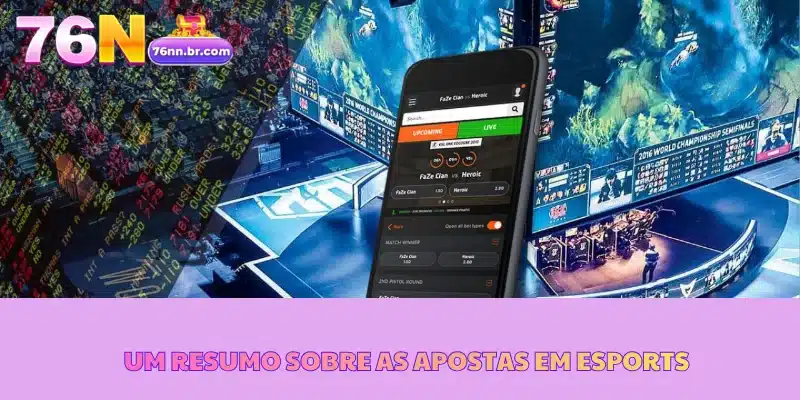 Um resumo sobre as apostas em eSports